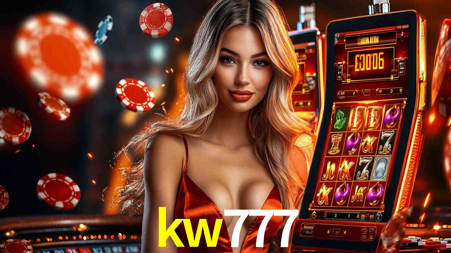 kw777: Jogos de Caça-Níqueis-Altas Recompensas, Roleta-Velocidade, Blackjack-Desafios Máximos